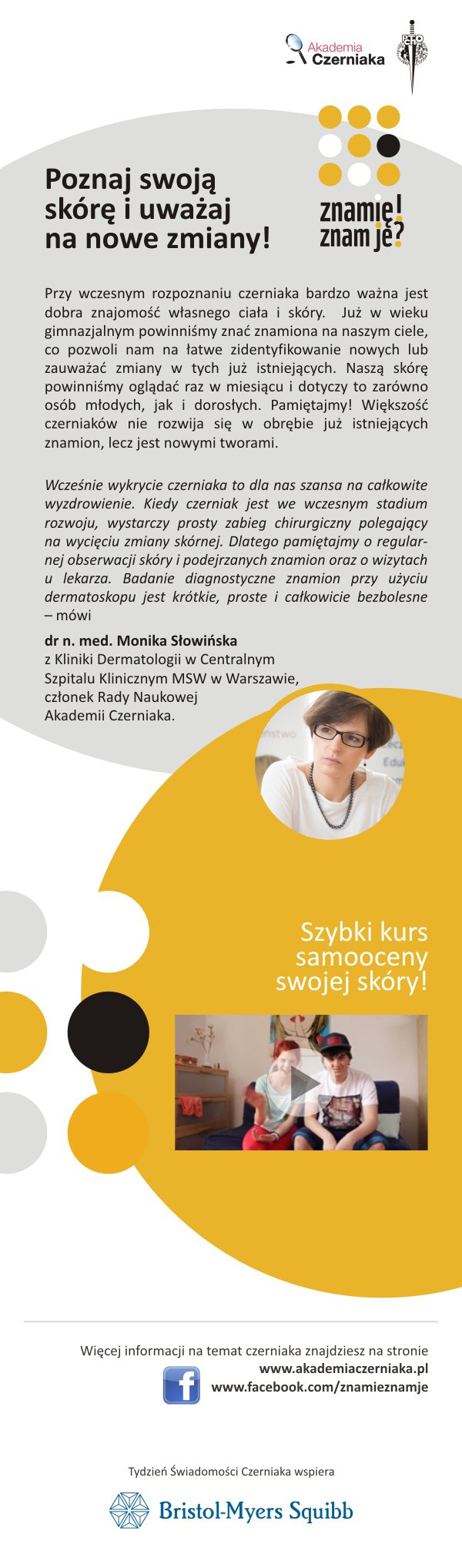 Poznaj swoją skórę i uważaj na nowe zmiany!