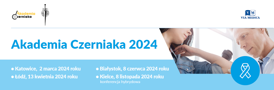 Cykl konferencji „Akademia Czerniaka 2024”